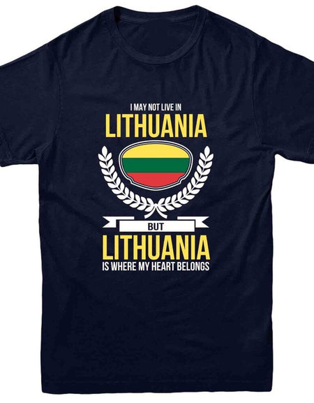 Lithuania T-Shirt, My Heart Belongs To Lithuania Country Love Tee Top 2019 Summer T-Shirts for Men T Shirt Hot Sale Clothes