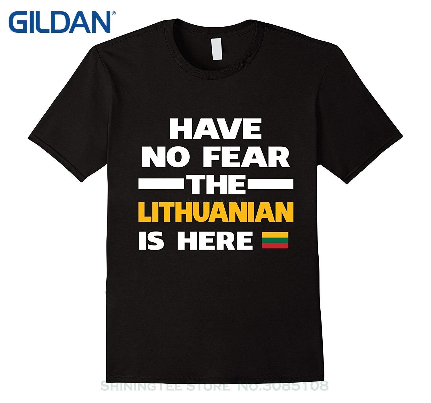 Gildan Funny Short Sleeve Cotton T-shirts No Fear Lithuanian Here Lithuania Pride Funny Flag T-shirt