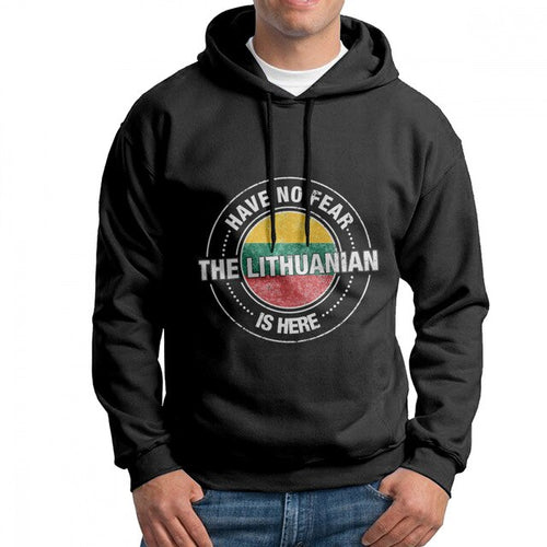 Load image into Gallery viewer, Man Have No Fear The Lithuanian Is Here Lithuania Hoodies Birthday Present Cotton Sweatshirt Funny Hoodie Shirt
