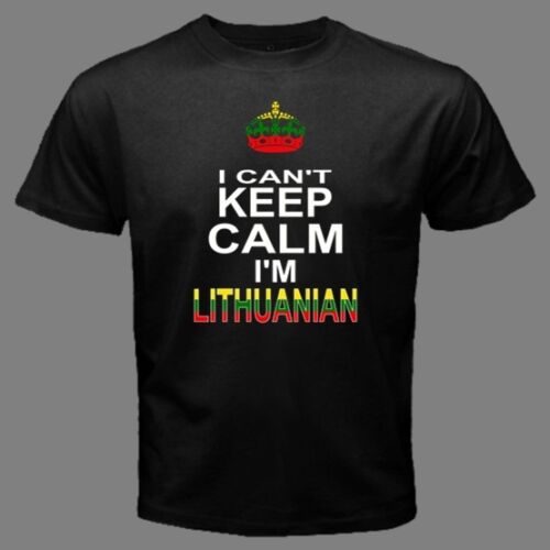 Load image into Gallery viewer, CAN'T KEEP CALM I'M LITHUANIAN Lithuania Vilnius Country Flag funny T-SHIRT KL1
